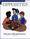 Book 7 - Opposites - Character Building Book Series